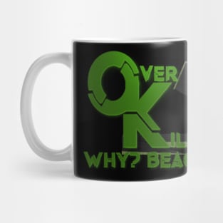 Overkill Cobra Mug